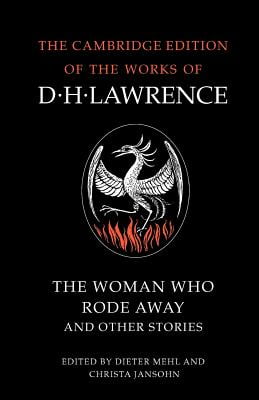 The Woman Who Rode Away: Short Story